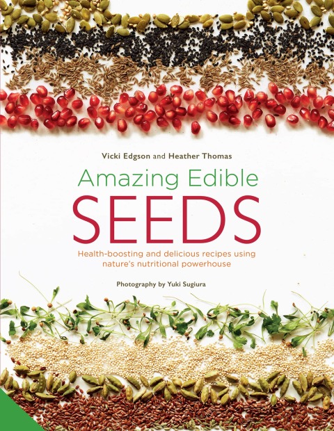 Cover image for book Amazing Edible Seeds