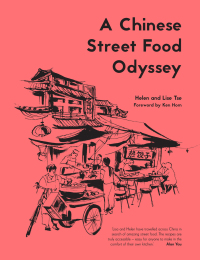 Cover image: A Chinese Street Food Odyssey 9781910904602