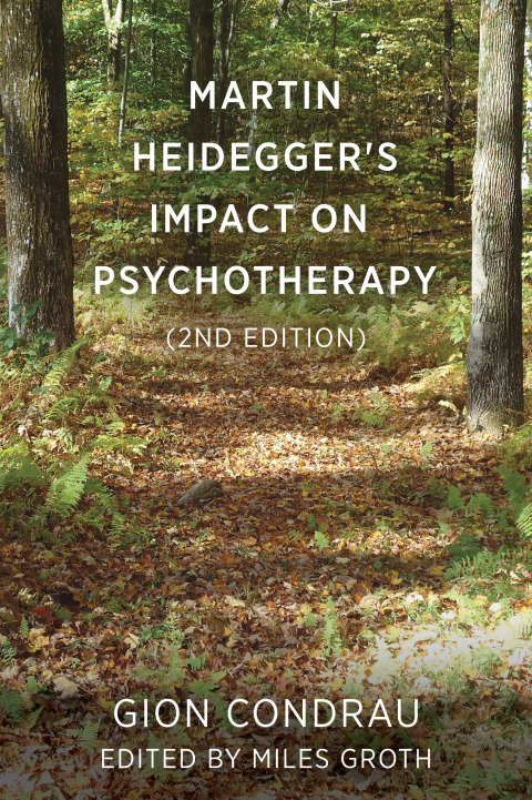 Cover image for book Martin Heidegger's Impact on Psychotherapy (2nd ed.)