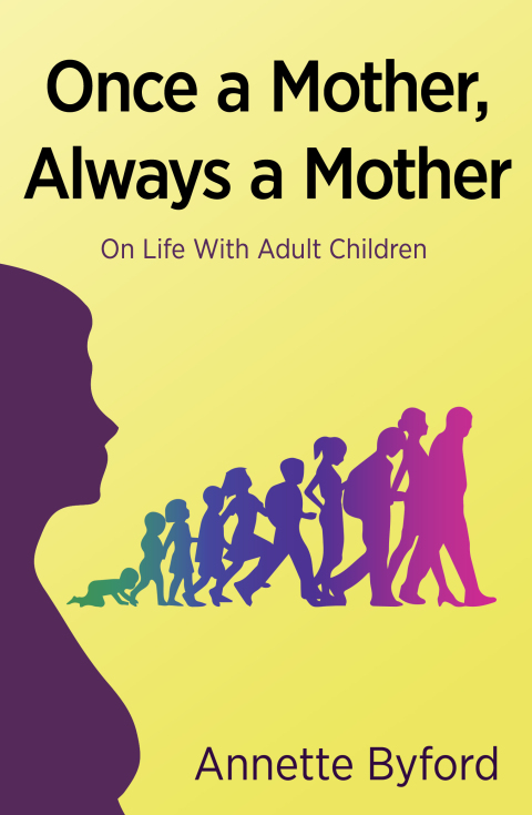 Once a Mother, Always a Mother 