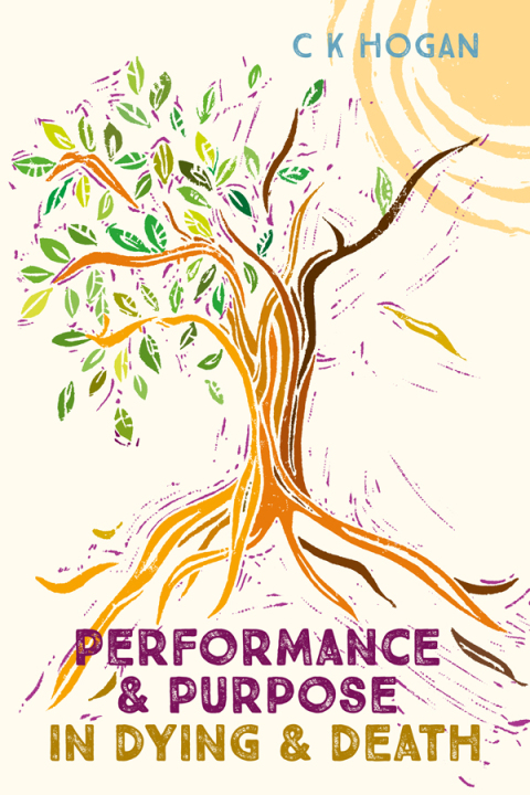 Performance and Purpose in Dying and Death 