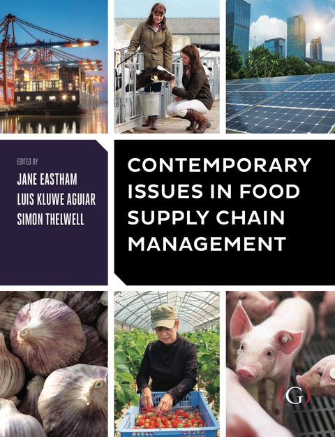 Contemporary Issues in Food Supply Chain Management 