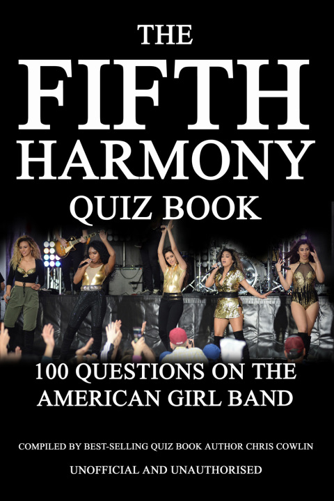 Cover image for book The Fifth Harmony Quiz Book