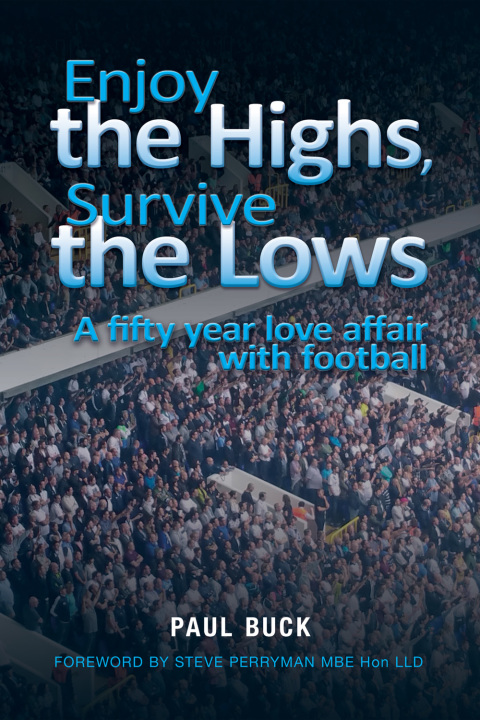 Cover image for book Enjoy the Highs, Survive the Lows