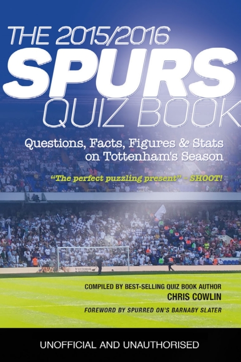 Cover image for book The 2015/2016 Spurs Quiz and Fact Book