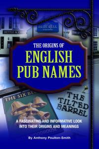 Imagen de portada: Origins of English Pub Names 1st edition 9781911476412