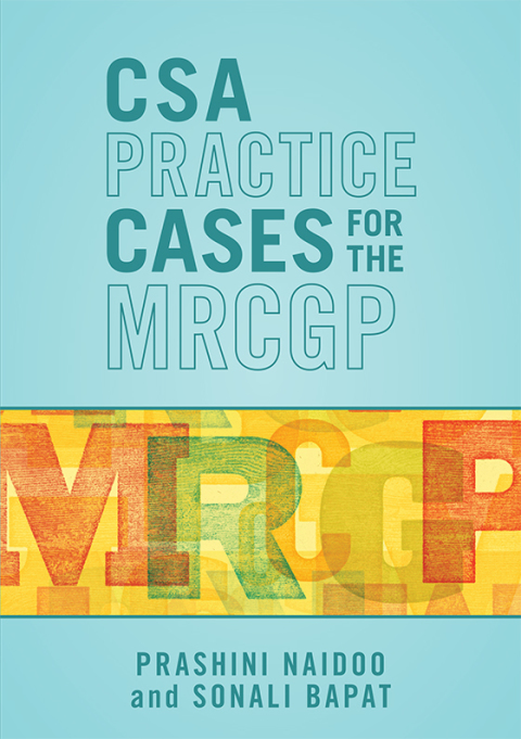 CSA Practice Cases for the MRCGP 