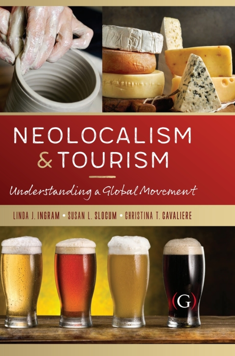 Neolocalism and Tourism 