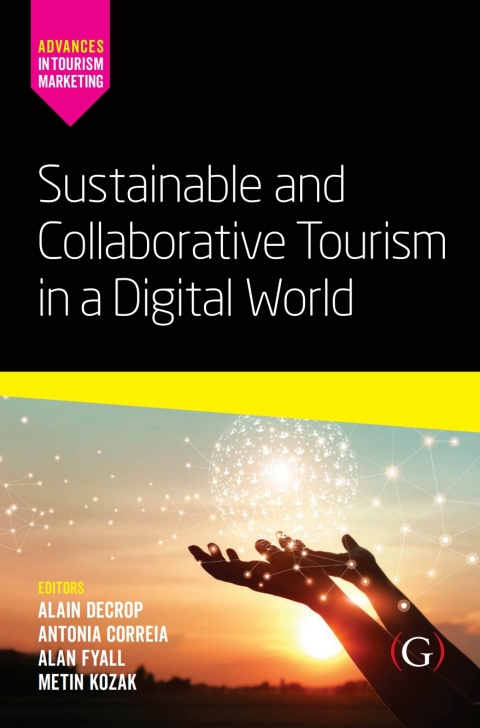 Sustainable and Collaborative Tourism in a Digital World 