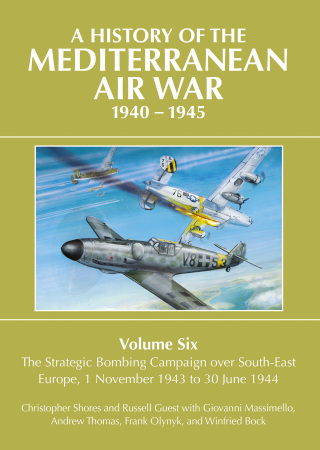 A History of the Mediterranean Air War, 1940-1945