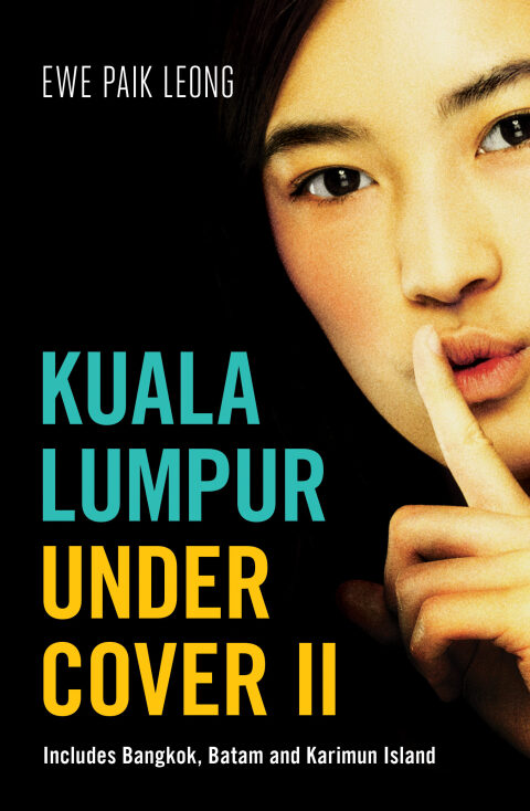 Cover image for book Kuala Lumpur Undercover II
