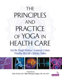 صورة الغلاف: Principles and Practice of Yoga in Health Care 9781909141209