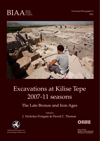 Excavations at Kilise Tepe 2007–11