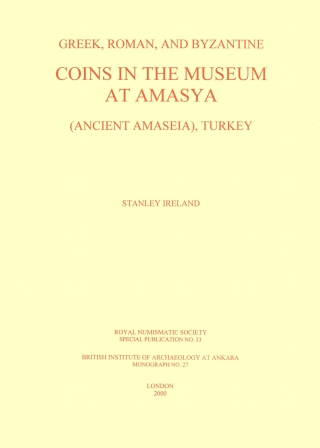 Greek, Roman and Byzantine coins in the Museum at Amasya (Ancient Amaseia), Turkey