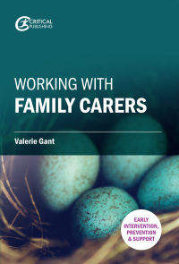 Cover image: Working with Family Carers 1st edition 9781912096978