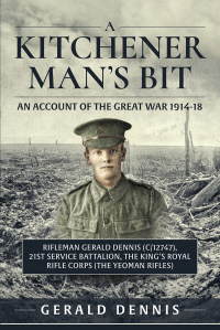 Cover image: A Kitchener Man's Bit: An Account of the Great War 1914-18 9781911096207