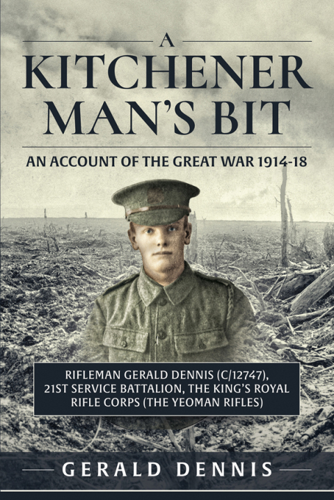 Cover image for book A Kitchener Man's Bit: An Account of the Great War 1914-18