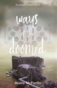 Cover image: Ways of the Doomed 9781912280032