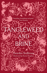 Cover image: Tangleweed and Brine 9781912417117