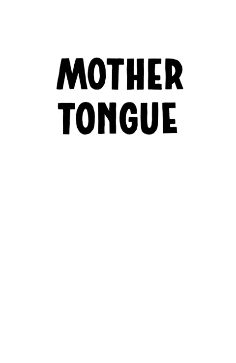 Mother Tongue 