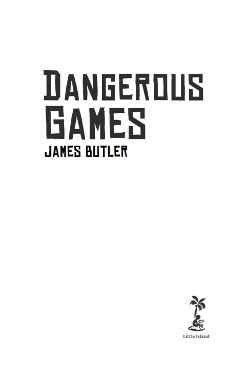 Dangerous Games 