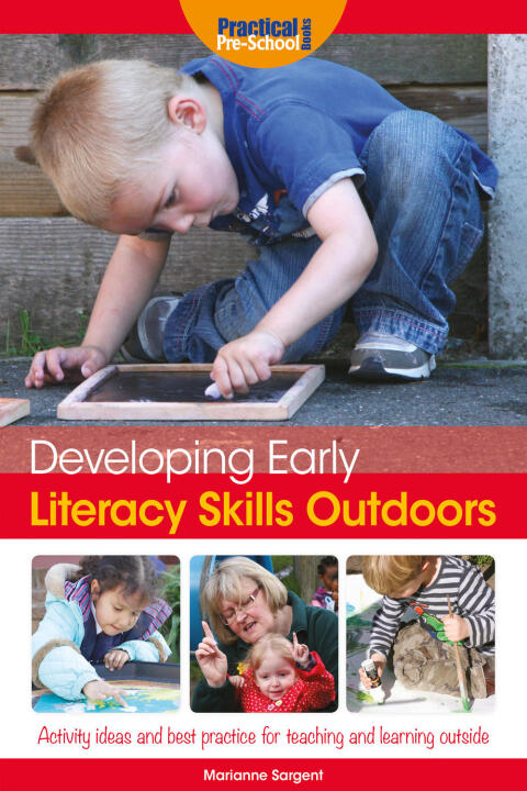 Developing Early Literacy Skills Outdoors 