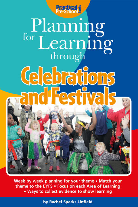 Planning for Learning through Celebrations and Festivals 