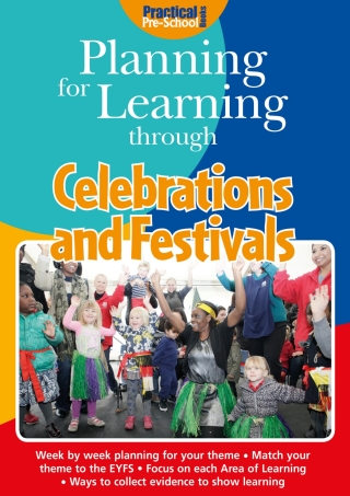 Planning for Learning through Celebrations and Festivals