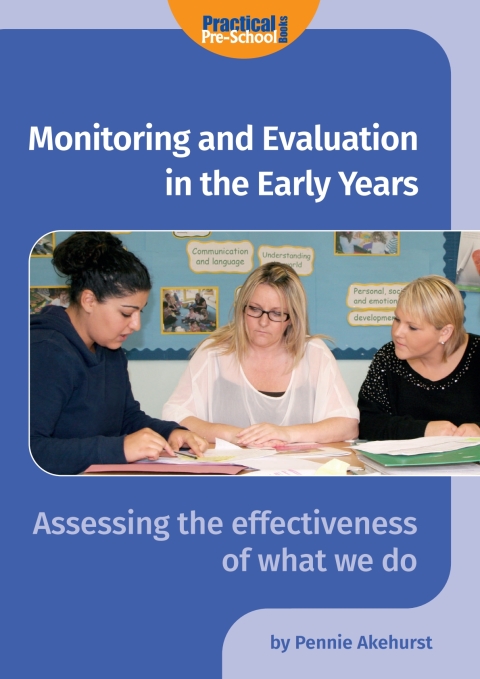Cover image for book Monitoring and Evaluation in the Early Years