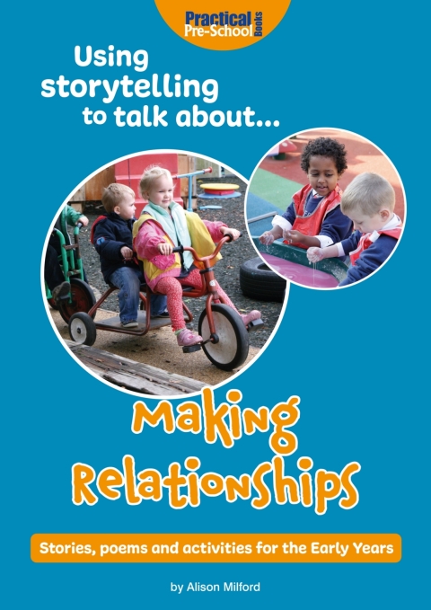 Cover image for book Using Storytelling to Talk About... Making Relationships