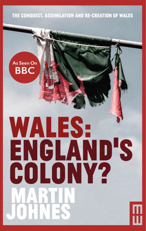 Cover image for book Wales: England's Colony?