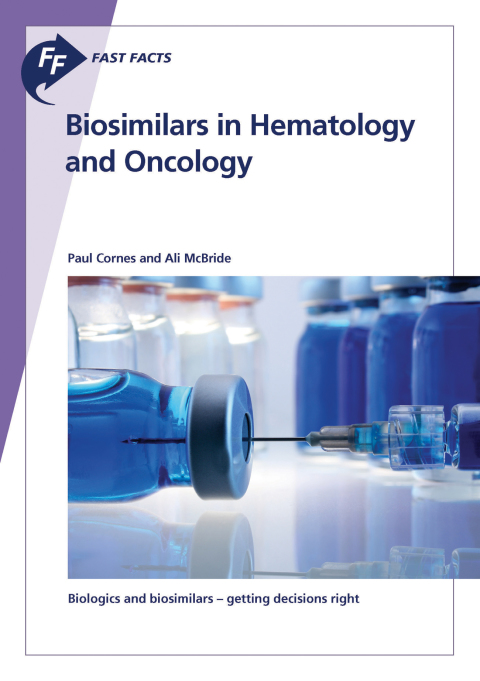 Cover image for book Fast Facts: Biosimilars in Hematology and Oncology