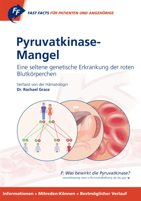Cover image for book Fast Facts: Pyruvatkinase-Mangel für Patienten und Angehörige