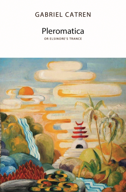 Cover image for book Pleromatica, or Elsinore's Trance