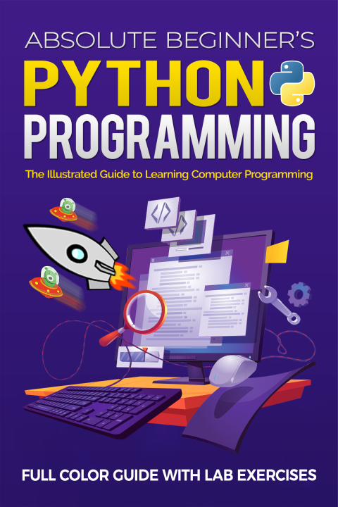 Cover image for book Absolute Beginner's Python Programming