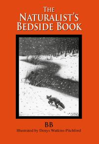 Titelbild: The Naturalist's Bedside Book 9781906122041