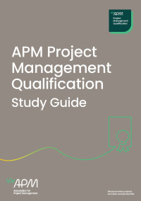 APM Project Management Qualification Study Guide 1st edition