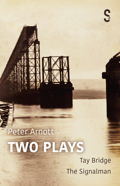 Peter Arnott: Two Plays 