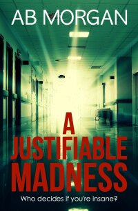 Cover image: A Justifiable Madness 9781912175598