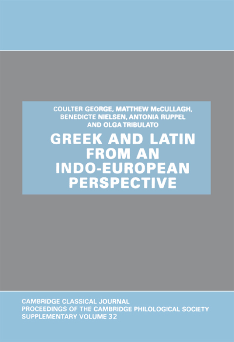 Cover image for book Greek and Latin from an Indo-European Perspective