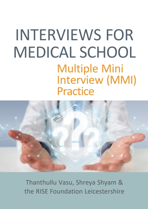 Cover image for book INTERVIEWS FOR MEDICAL SCHOOL: Multiple Mini Interview (MMI) Practice