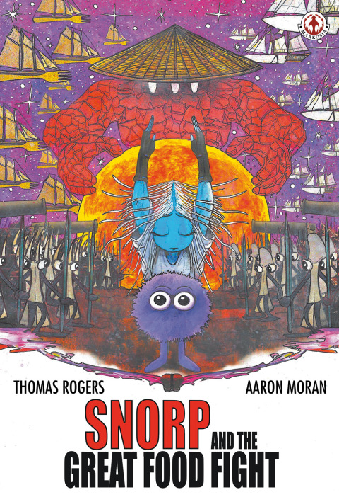 Cover image for book Snorp and the Great Food Fight