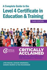Cover image: A Complete Guide to the Level 4 Certificate in Education and Training 3rd edition 9781914171130