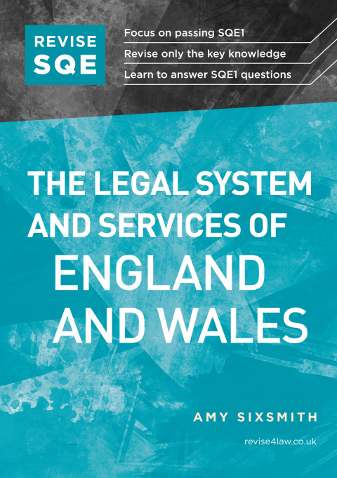 Cover image for book Revise SQE The Legal System and Services of England and Wales