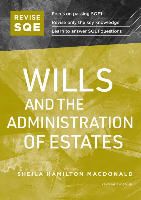 Revise SQE Wills and the Administration of Estates 2025/26 