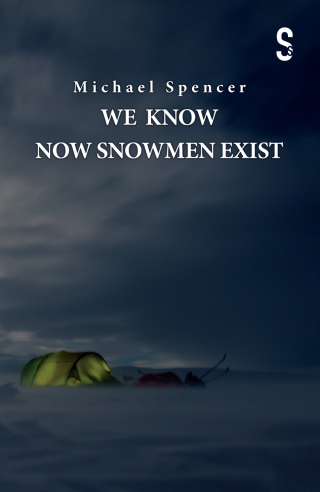 We Know Now Snowmen Exist