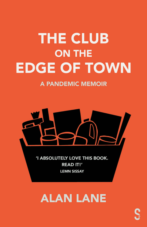 The Club on the Edge of Town 