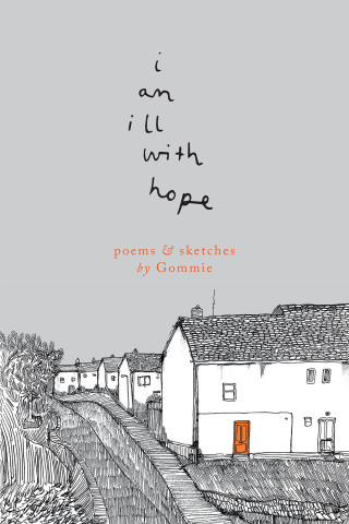 i am ill with hope