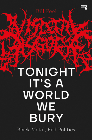 Tonight It’s a World We Bury