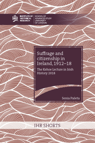 Suffrage and citizenship in Ireland, 1912-18